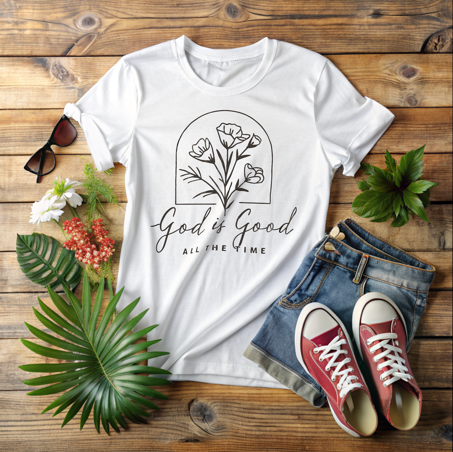 God Is Good All The Time T-Shirt