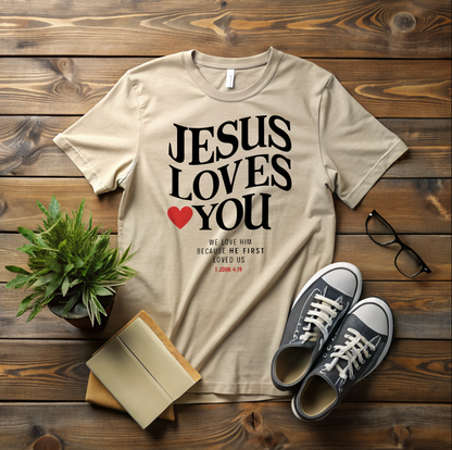 Jesus Loves You T-Shirt