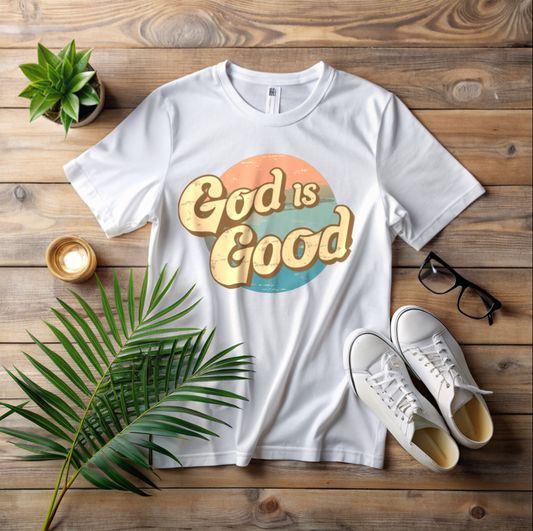 God Is Good T-Shirt