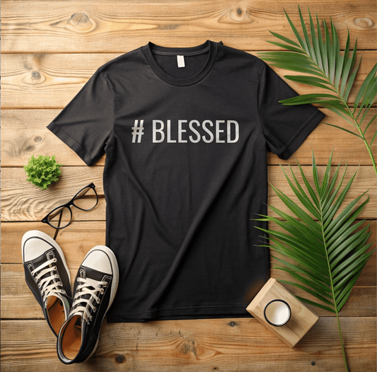 #Blessed T-Shirt